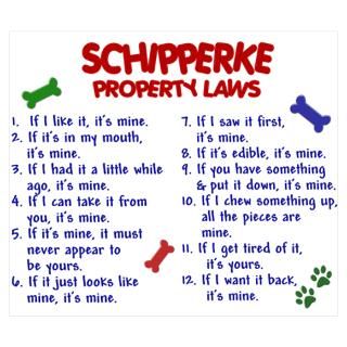 Wall Art  Posters  Schipperke Property Laws 2 Wall