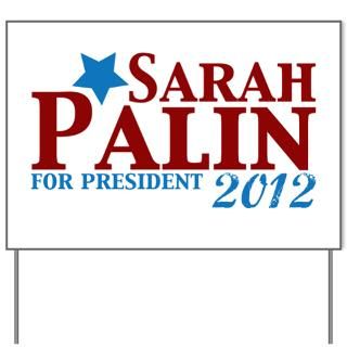 2012 Election Gifts  2012 Election Yard Signs  Sarah Palin 2012