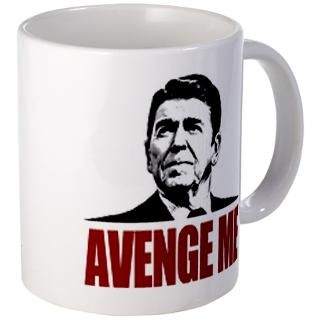 reagan avenge me mug mug $ 15 99 also available large mug $ 18 99 and