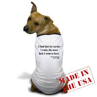 Thomas Jefferson 21 Dog T Shirt for $19.50