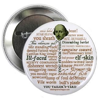 Gifts  16Th Century Buttons  Shakespeare Insults 2.25 Button