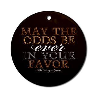 Hunger Games Quote Ornament (Round)