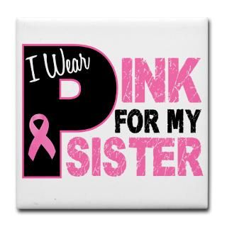 Wear Pink For My Sister 31 Tile Coaste