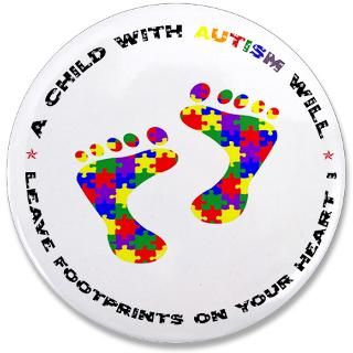 Austim Gifts  Austim Buttons  Footprints on your heart circ 3.5