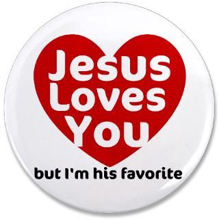 Jesus Loves You Button  Jesus Loves You Buttons, Pins, & Badges