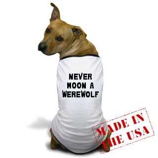 Beast Gifts  Beast Pet Apparel  Never Werewolf Dog T Shirt