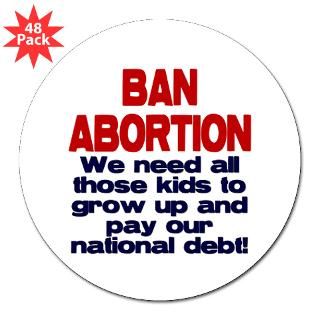 Ban Abortion 3 Lapel Sticker (48 pk) Sticker by abortdebt