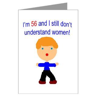 Dont understand women 56 Greeting Card