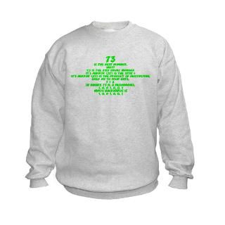 Alpha Nerd Sweatshirts & Hoodies  73 is the best number Sweatshirt