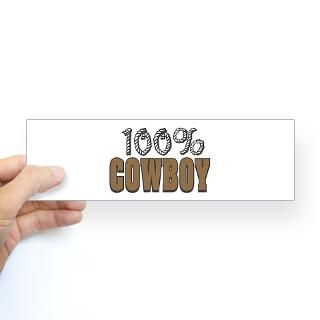 100 Cowboyl Gifts  100 Cowboyl Bumper Stickers