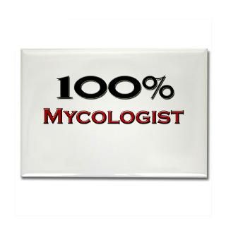 Kitchen and Entertaining  100 Percent Mycologist Rectangle Magnet