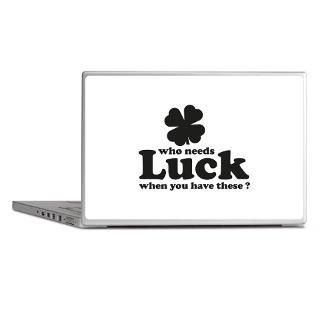 Gifts  ? Laptop Skins  Who needs Luck Laptop Skins