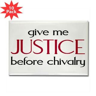Justice Before Chivalry Rectangle Magnet (10 pack)
