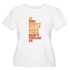 Dont Touch it Womens Plus Size Scoop Neck T Shirt