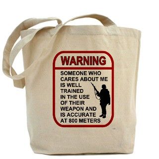 Forces Gifts  Armed Forces Bags  Warning Someone Cares 800 Tote Bag