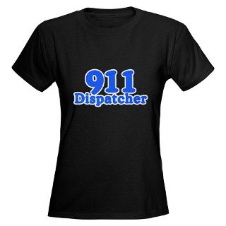 911 Gifts  911 T shirts  911 Dispatcher Womens Dark T Shirt