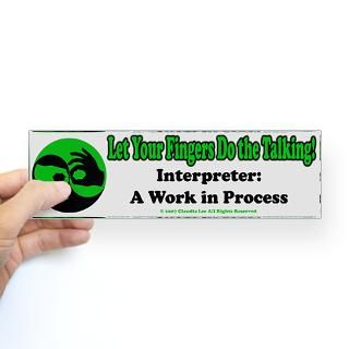 Sign Language Interpreter Stickers  Car Bumper Stickers, Decals
