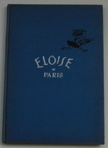 RARE 1st 3rd Printing Eloise in Paris 1957 Kay Thompson