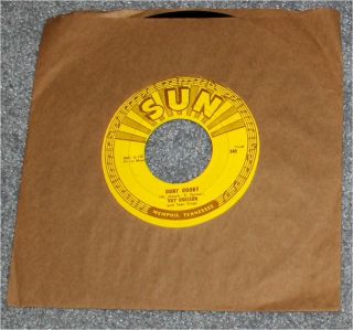 roy Orbison and Teen Kings 1956 Sun Records 242 Ooby Dooby Go Go Go