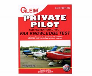 Gleim 2012 Private Pilot FAA Knowledge Test PPKT