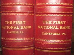 GENERAL LEDGERS of the FIRST NATIONAL BANK of LANSFORD PENNSYLVANIA