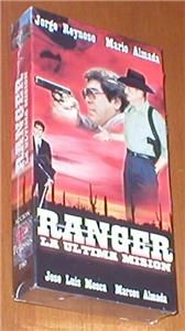 Ranger La Ultima Mision Jorge Reynoso Mario Almada Marcos Almada VHS