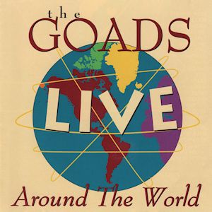 The Goads Live Around The World CD Contemp Christian