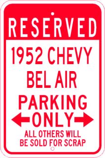 1952 52 CHEVY BEL AIR Parking Sign