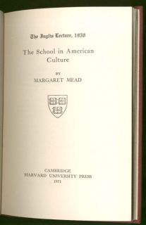 Margaret Mead School in American Culture 1951 1st Ed