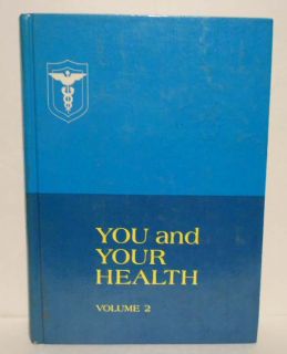 VINTAGE 1970 SDA MEDICAL BOOK YOU & YOUR HEALTH VOL 2 BY PPPA / R&H NM