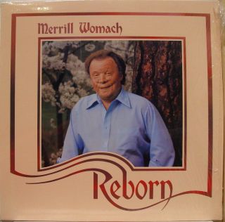 Merrill Womach Reborn LP VG NLO0803 6 Vinyl 1980 Record