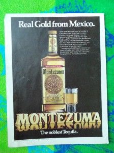 ADVERTISEMENT~ALCOHOL~MONTEZUMA TEQUILA AZTEC GOLD MEXICO LIQUOR DRINK