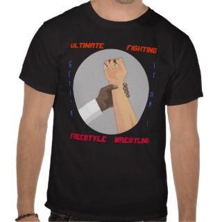 Freestyle Wrestling & UFC T Shirt