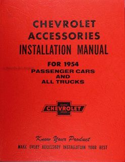 1954 Chevy Accessory Installation Manual 54 Chevrolet Car Truck with