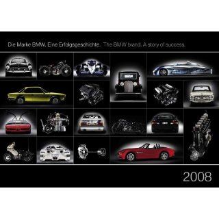 BMW Klassik 2008. Die Marke BMW. Eine Erfolgsgeschichte (Kalender