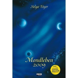 Mondleben 2009 Helga Föger Bücher