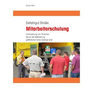 Gefahrgut Strasse 2011 Norbert Mohr Bücher