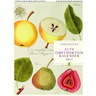 Alte Obstsorten Kalender 2011 Bücher