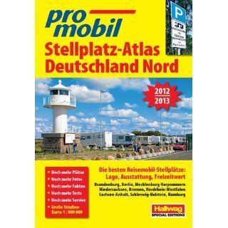 promobil Stellplatz Atlas Deutschland Nord 2012/2013 Die besten