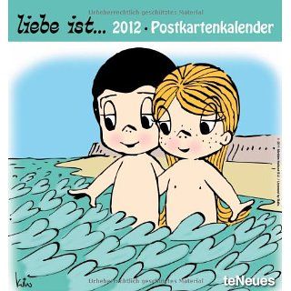 liebe ist2012. Postkartenkalender Kim Casali Bücher