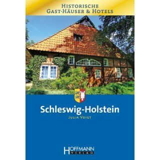 Historische Gast Häuser und Hotels Schleswig Holstein 