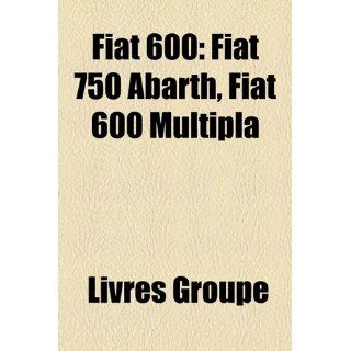 Fiat 600 Fiat 750 Abarth, Fiat 600 Multipla Bücher