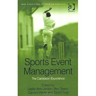 Sports Event Management The Caribbean Experience (New Directions in