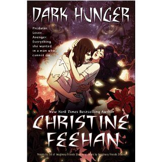 Dark Hunger (Carpathian) Christine Feehan Englische