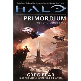 Halo Primordium Book Two of the Forerunner Saga eBook Greg Bear