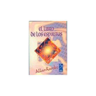 El Libro de Los Espiritus (Del Mas Alla) Allan Kardec