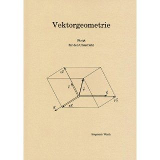 Vektorgeometrie Karl Wirth, Fritz Siegerist Bücher