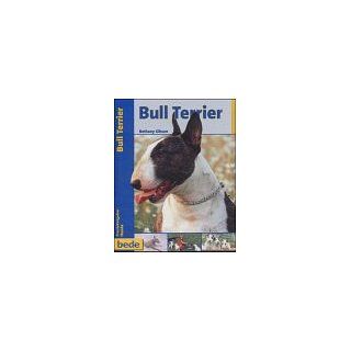 Bull Terrier, Praxisratgeber Bethany Gibson Bücher