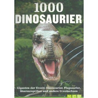 1000 Dinosaurier Giganten der Urzeit Dinosaurier, Flugsaurier