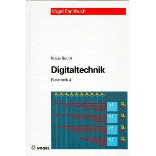 Elektronik, Bd.4, Digitaltechnik Klaus Beuth Bücher